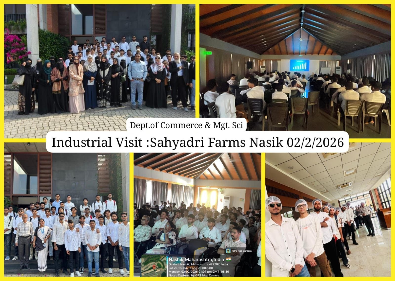 Industrial Visit to Sahyadri Farms, Mohadi Nashik  The Department of Commerce & Management Science organized an Industrial Visit on 2nd February 2026 to Sahyadri Farms, Nashik , India’s largest integrated fruits and vegetables value chain. The industrial visit to Sahyadri Farms was a truly enriching and eye-opening experience for the students. Witnessing how a farmer-driven initiative evolved into a ₹2000 crore organization motivated students to think beyond conventional business models. The exposure to global export standards helped students understand the practical application of management concepts. Interacting with professionals and learning about farmers as shareholders gave students a new perspective on inclusive growth and sustainable development. Overall, the visit enhanced students’ confidence, curiosity, and appreciation for innovation in agribusiness.